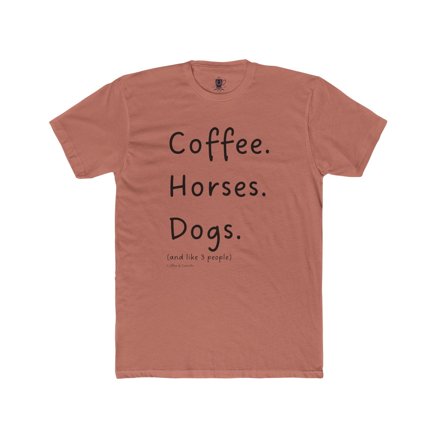 Coffee Horses Dogs Unisex Crew Tee – Perfect Gift for Animal Lovers, Casual Wear, Farm Life Tee, Cozy Everyday Shirt, Unique Gift Idea